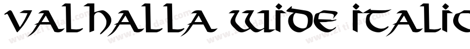 Valhalla Wide Italic字体转换